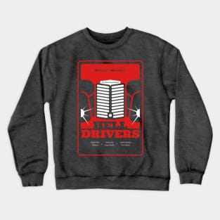 Hell Drivers Movie Minimalist Art Crewneck Sweatshirt